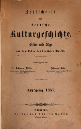 Zeitschrift für deutsche Kulturgeschichte. 2. 1857