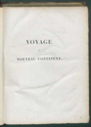 Voyage aux régions équinoxiales du Nouveau Continent, fait en 1799,1800,1801,1802,1803 et 1804 / par Al. de Humboldt et A. Bonpland; redigé par Alexandre de Humboldt. (1.P.) T.1 Relation historique, 1