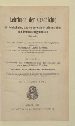 Teil 2, [Schülerband]: Geschichte des Mittelalters und der Neuzeit bis zum Westfälischen Frieden : (Oberstufe)