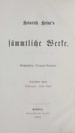 15. Band = Dichtungen, 1. Theil: Buch der Lieder
