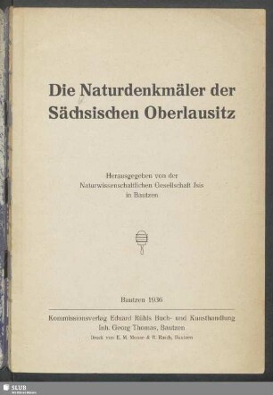 Die Naturdenkmäler der sächsischen Oberlausitz