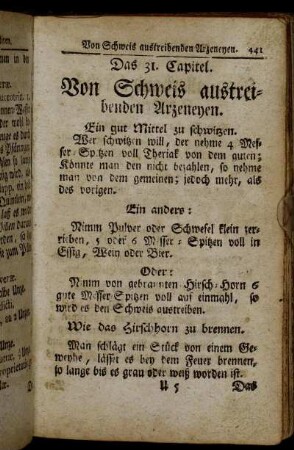 Das 31. Capitel. Von Schweis austreibenden Arzeneyen. - Das 36. Capitel. Von den Haaren, deren Wachsthum, und wie man solche vertreiben kan.