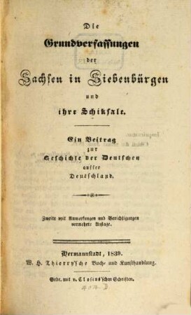 Die Grundverfassungen der Sachsen in Siebenbürgen und ihre Schicksale