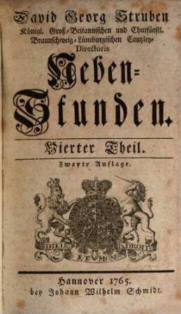 David Georg Struben, Königl. Großbritannischen und Churfürstlich-Braunschweig-Lüneburgischen Canzley-Directoris, Neben-Stunden, 4