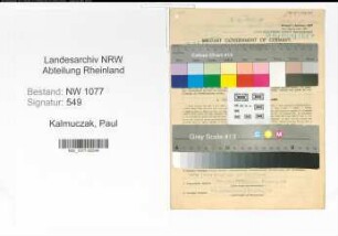 Entnazifizierung Paul Kalmuczak , geb. 13.11.1902 (Polizist)