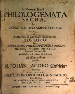 Philologemata sacra, ex Graeco Novi Testamenti codice eruta