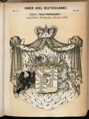 Taf. 89. Fürst v. Trauttmansdorff. nach d. Österr. Fürstendipl. v. 10. April, 1805.