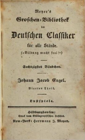 Johann Jacob Engel. 4, Lustspiele