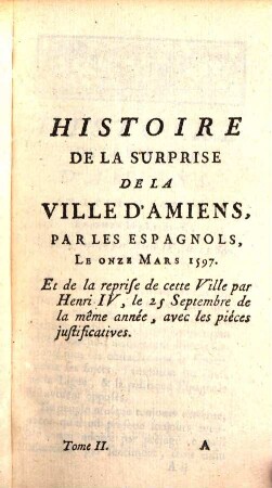 Mélanges Historiques Et Critiques : Contenant Diverses Piéces relatives à l'Histoire de France, &c., Tome Second