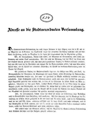 Adresse an die Stadtverordneten=Versammlung. Die Stadtverordneten=Versammlung hat nach langen Debatten [...]