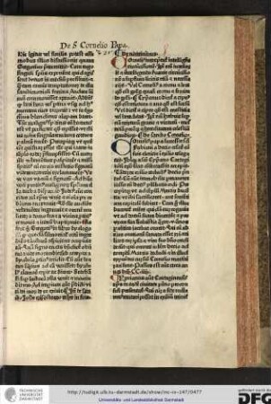 De nominibus. Cornelius interpretatur intelligens circumcisionem, ipse enim intellexit et intelligendo servavit circumcisionem a superfluis licitis etiam et necessariis...