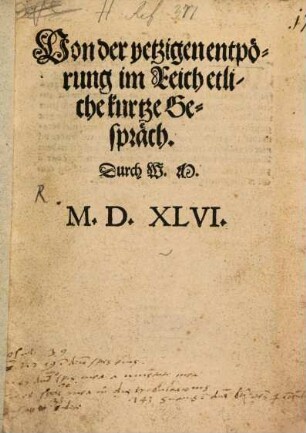 Von der yetzigen entpörung im Reich etliche kurtze Gespräch