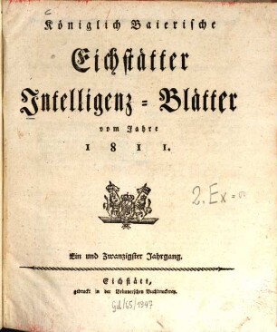 Intelligenz-Blatt der Königl. Baierischen Kreishauptstadt Eichstätt. 21. 1811