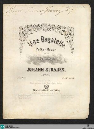 Une bagatelle : Polka-Mazur für das Pianoforte; 187tes Werk