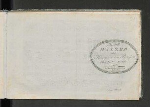 No. 1: Favorit-Walzer der Königin von Preußen : fürs Forte-Piano