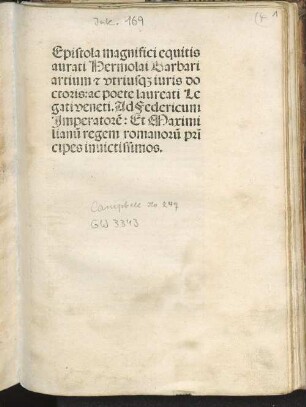 Epistola magnifici equitis aurati Hermolai Barbari artium [et] vtriusq[ue] iuris doctoris: ac poete laureati Legati veneti. Ad Federicum Imperatore[m]: Et Maximilianu[m] regem romanoru[m] pri[n]cipes inuictissimos