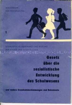 Sonderdruck des Gesetzes über die sozialistische Entwicklung des Schulwesens
