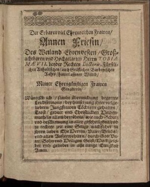 Der Erbaren viel Ehrenreichen Frawen/ Annen Friesin [...]