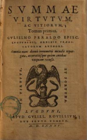 Svmmae Virtuvtvm, Ac Vitiorvm, Tomus ..., 1