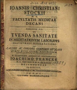 Ioannis Christiani Stockii H. T. Facvltatis Medicae Decani Prolvsio VII. De Tvenda Sanitate In Meditationvm Laboribvs De Calore Ac Frigore Corporis Hvmani Atqve Modo Agendi Remediorvm Refrigerantivm Et Calefacientivm