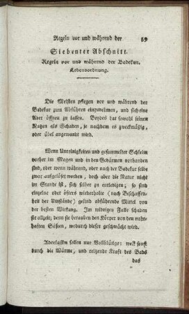 Siebenter Abschnitt. Regeln vor und während der Badekultur. Lebensordnung.