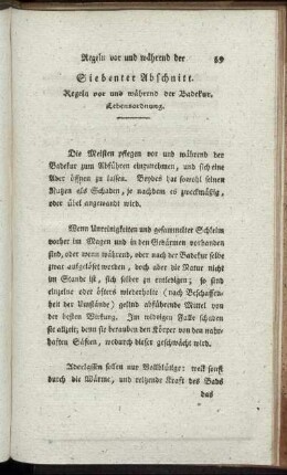 Siebenter Abschnitt. Regeln vor und während der Badekultur. Lebensordnung.