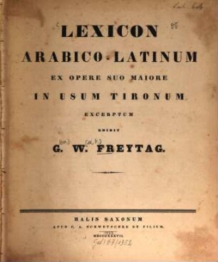 Lexicon Arabico-Latinum : ex opere suo maiore in usum tironum exceptum