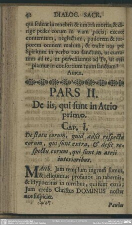 Pars II. De iis, qui sunt in Atrio primo