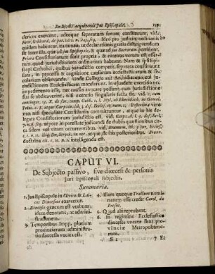 Caput VI. De Subjecto passivo, sive diœcesi & personis Juri Episcopali subjectis.