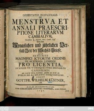 Dissertatio Inavgvralis De Menstrva Et Annali Praescriptione Literarvm Cambialivm, Occasione §. XXXII. Ord. Camb. Lips.