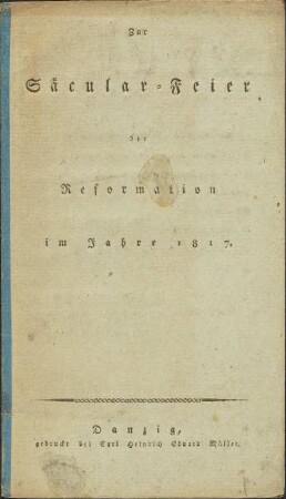 Zur Säcular-Feier der Reformation im Jahre 1817