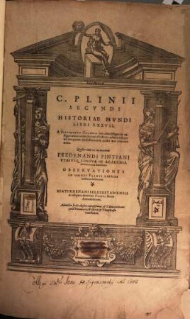 C. Plinii Secundi Historiae Mundi Libri XXXVII