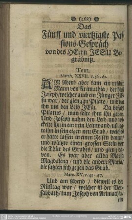 Das Fünff und viertzigste Passions-Gespräch von des HErrn Jesu Begräbniß