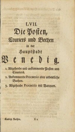 LVII. Die Posten, Couriers und Bothen in der Hauptstadt Venedig.