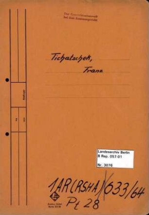 Personenheft Franz Tichatschek (*09.08.1910)
