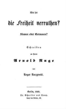 Wer hat die Freiheit verrathen?