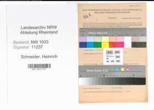 Entnazifizierung Heinrich Schneider , geb. 17.03.1905 (Polizeibeamter)