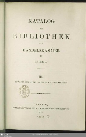 3.1888/93: Katalog der Bibliothek der Handelskammer zu Leipzig