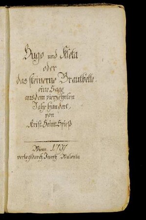 Hugo und Kleta oder das steinerne Brautbette : eine Sage aus dem vierzehnten Jahrhundert