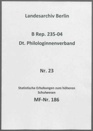 Statistische Erhebungen zum höheren Schulwesen