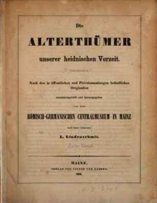 Die Alterthümer unserer heidnischen Vorzeit, 1