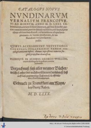 CATALOGVS NOVVS NVNDINARVM VERNALIVM FRANCOFVRTI AD MOENVM, ANNO M. D. LXXX. CElebratarum ...