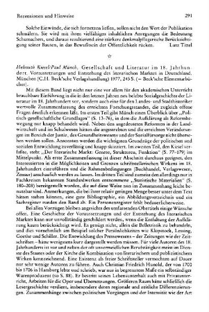 Kiesel, Helmuth ; Münch, Paul :: Gesellschaft und Literatur im 18. Jahrhundert, Voraussetzungen und Entstehung des literarischen Markts in Deutschland, (Beck'sche Elementarbücher) : München, Beck, 1977