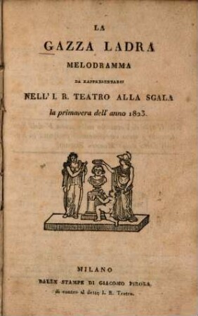 La gazza ladra : Melodramma