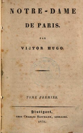 Notre-Dame de Paris, Tome premier