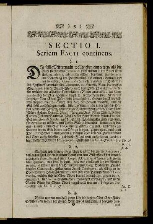 Sectio I. Seriem Facti continens.