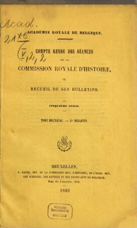 Compte rendu des séances de la Commission Royale d'Histoire ou recueil de ses bulletins, 2. 1892, 2 - 3