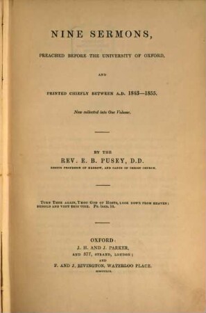 Nine sermons : preached before the University of Oxford, and printed chiefly between a.d. 1843 - 1855 ; now collected into one volume