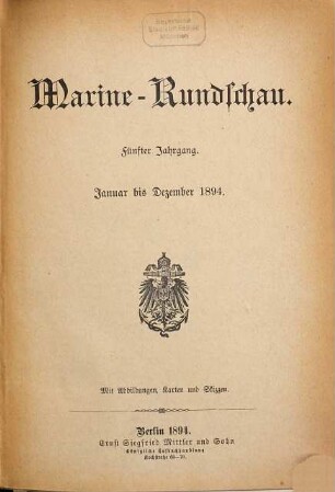Marine-Rundschau : Zeitschrift für Seewesen. 5. 1894