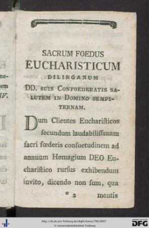 Sacrum Foedus Eucharisticum Dilinganum DD. suis Confoederatis salutem in Domino sempiternam.